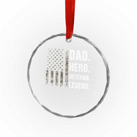 Dad Hero Veteran Legend Camouflage Father's Day Crystal Glass Ornament
