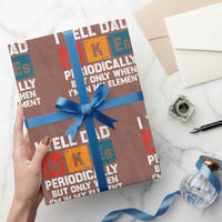 Dad Jokes Wrapping Paper Roll Periodically Element Funny Fathers Day - Wonder Print Shop