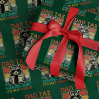 Dad Tax Raccoon Wrapping Paper Roll Making Sure It's Not Poison Funny Father's Day - Wonder Print Shop
