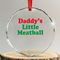 Daddy's Little Meatball Crystal Glass Ornament Funny Italian Family Baby Humor TS02