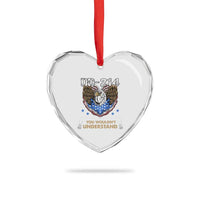 DD-214 Its A Veteran Thing You Wouldnt Understand Heart Crystal Glass Ornament Patriotic American Eagle Military Pride Graphic