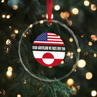 Dear Greenland We Hate Him Too Crystal Glass Ornament Political Protest Greenlander American Flag