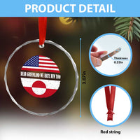 Dear Greenland We Hate Him Too Crystal Glass Ornament Political Protest Greenlander American Flag