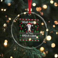 Dear Santa Angus Cow Christmas Crystal Glass Ornament Funny Farm Cow Lover Holiday Farm Ugly Sweater - Wonder Print Shop