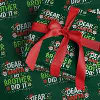 Dear Santa My Brother Did It Funny Christmas Wrapping Paper Roll Boys Girls Kids - Wonder Print Shop