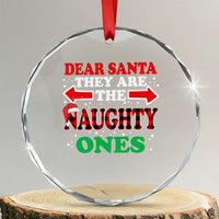 Dear Santa They Naughty Ones Crystal Glass Ornament Christmas Red Plaid Pajamas PJ Xmas Gifts - Wonder Print Shop