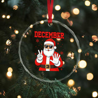 December 25 Crystal Glass Ornament Funny Santa Says Christmas - Wonder Print Shop