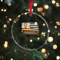 Developmental Disability Awareness Crystal Glass Ornament US American Flag We Wear Orange TS02