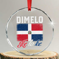 Dimelo Ke Lo Ke Dominican Republic Flag Crystal Glass Ornament - Wonder Print Shop
