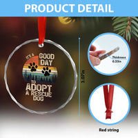 Dog Rescue Crystal Glass Ornament Retro Its A Good Day to Adopt Rescue Dog - Wonder Print Shop