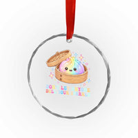 Dont Let Anyone Dull Your Sparkle Cute Rainbow Dumpling Squishy Graphic Crystal Glass Ornament