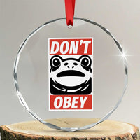 Don't Obey Portland Frog Crystal Glass Ornament Protest Parody Poster Graphic TS02