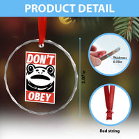 Don't Obey Portland Frog Crystal Glass Ornament Protest Parody Poster Graphic TS02