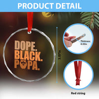 Dope Black Papa Crystal Glass Ornament Proud African American Fathers Day Gift