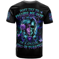 Lady Skull T Shirt Don't Try To Figure Me Out I'm A Special Kind Of Twisted - Wonder Print Shop