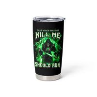 Reaper Skull Tumbler Cup That Which Does Not Kill Me Should Run - Wonder Print Shop