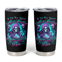 Witch Skull Tumbler Cup If I'm Too Quiet And Smiling You Might Want To Run - Wonder Print Shop