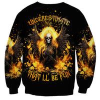 Angel Skull Sweatshirt Underestimate Me That 'll Be Fun - Wonder Print Shop