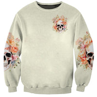 Rose Skull Sweatshirt The Good Girl In Me Got Tired Of The Bullshit - Wonder Print Shop