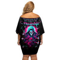 Witch Skull Off Shoulder Short Dress The Good Girl In Me Got Tired Of The Bullshit - Wonder Print Shop