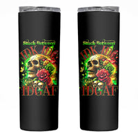 Rose Skull Skinny Tumbler Stuck Between IDK IDC - Wonder Print Shop