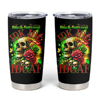 Rose Skull Tumbler Cup Stuck Between IDK IDC - Wonder Print Shop