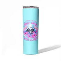 Witch Skull Skinny Tumbler Assuming Was Like Most Girls Was Your First Mistake - Wonder Print Shop