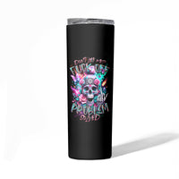 Rose Skull Skinny Tumbler Fuck Off Problem Solved - Wonder Print Shop