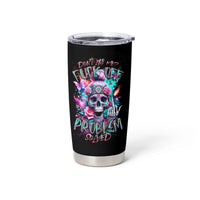 Rose Skull Tumbler Cup Fuck Off Problem Solved - Wonder Print Shop