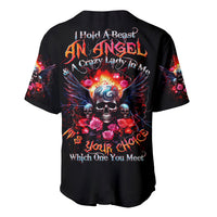Rose Skull Baseball Jersey I Hold A Beast A Angel And A Crazy Lady In Me - Wonder Print Shop
