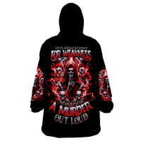Thunder Skull Wearable Blanket Hoodie Never Mistake My Silence For Weakness - Wonder Print Shop