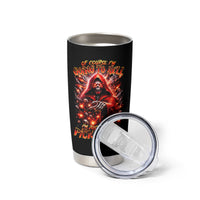 Flame Skull Tumbler Cup Of Course I'm Going To Hell Just Pick You Up - Wonder Print Shop