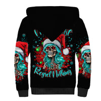 Christmas Skull Lady Sherpa Hoodie On The Naughty List I Regret Nothing - Wonder Print Shop
