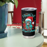 Christmas Skull Lady Tumbler Cup On The Naughty List I Regret Nothing - Wonder Print Shop