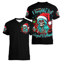 Christmas Skull Lady Women V Neck T Shirt On The Naughty List I Regret Nothing - Wonder Print Shop