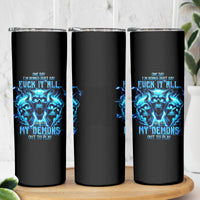 Demon Skull Skinny Tumbler One Day I Gonna Say Fuck It All - Wonder Print Shop