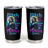 Witch Skull Tumbler Cup Bitch I'm Not A Princess I'm The Fucking Queen - Wonder Print Shop