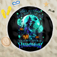 Witch Skull Beach Blanket Come With Us And You Will See Our Halloween - Wonder Print Shop