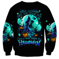 Witch Skull Sweatshirt Come With Us And You Will See Our Halloween - Wonder Print Shop