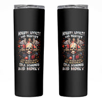 Cross Skull Skinny Tumbler Honesty Loyalty And Respect Worth More Than Gold, Diamond - Wonder Print Shop
