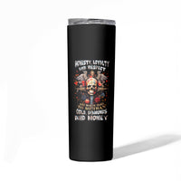 Cross Skull Skinny Tumbler Honesty Loyalty And Respect Worth More Than Gold, Diamond - Wonder Print Shop