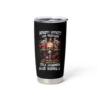 Cross Skull Tumbler Cup Honesty Loyalty And Respect Worth More Than Gold, Diamond - Wonder Print Shop
