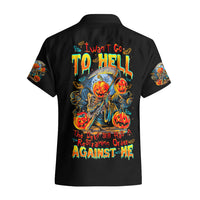 Pumpkin Skull Hawaiian Shirt I Wan't Go To Hell The Devil Still Restraining Against Me - Wonder Print Shop