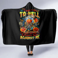 pumpkin-skull-hooded-blanket-i-want-go-to-hell-the-devil-still-restraining-against-me
