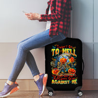 Pumpkin Skull Luggage Cover I Wan't Go To Hell The Devil Still Restraining Against Me - Wonder Print Shop