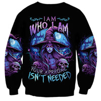 Witch Skull Sweatshirt Iam Who Iam Your Approval Isn't Need - Wonder Print Shop