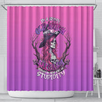 witch-skull-shower-curtain-im-a-grumpy-old-lady-sarcasm-depends-on-your-stupidity