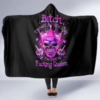 queen-skull-hooded-blanket-bitch-im-not-a-princess-im-the-fucking-queen
