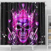 Queen Skull Shower Curtain Bitch I'm Not A Princess I'm The Fucking Queen