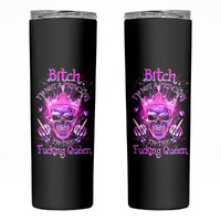 Queen Skull Skinny Tumbler Bitch I'm Not A Princess I'm The Fucking Queen - Wonder Print Shop